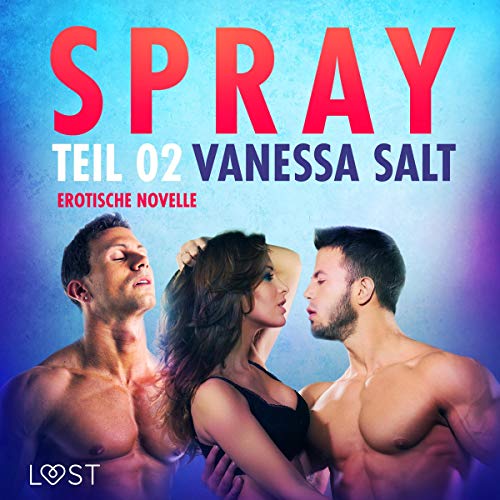 Spray 2. Erotische Novelle cover art