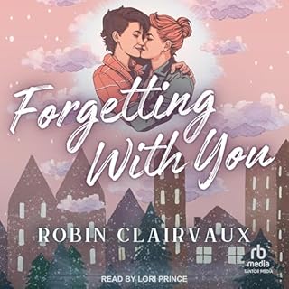 Forgetting with You Audiolibro Por Robin Clairvaux arte de portada