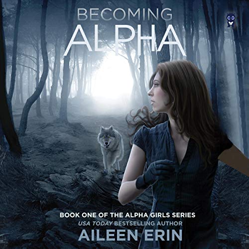 Becoming Alpha Audiolibro Por Aileen Erin arte de portada