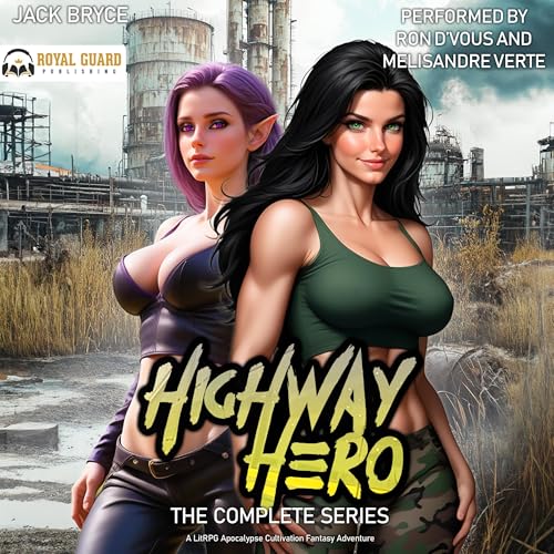 Highway Hero: The Complete Series Audiobook By Jack Bryce cover art