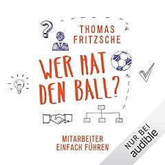 Wer hat den Ball? Mitarbeiter einfach führen Titelbild