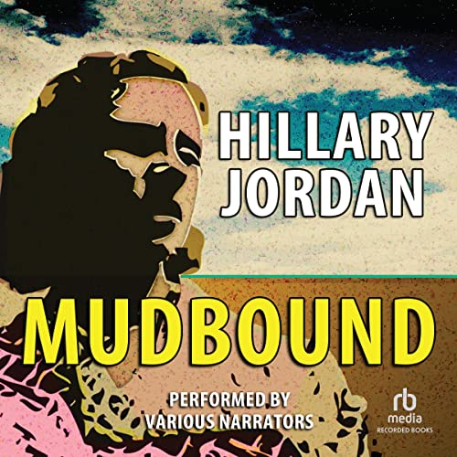 Mudbound Audiobook By Hillary Jordan cover art