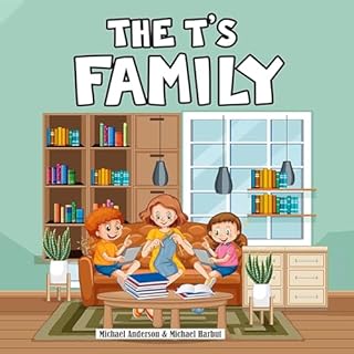 The T’s Family Audiobook By Michael Anderson, Michael Harbut cover art