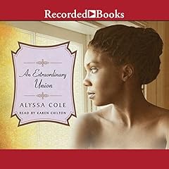 An Extraordinary Union Audiobook By Alyssa Cole cover art