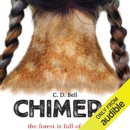 Chimera Audiobook By C. D. Bell cover art