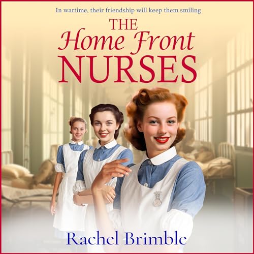 The Home Front Nurses cover art