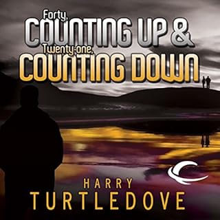 Forty, Counting Down & Twenty-One, Counting Up Audiolibro Por Harry Turtledove arte de portada