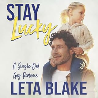 Stay Lucky Audiolibro Por Leta Blake arte de portada