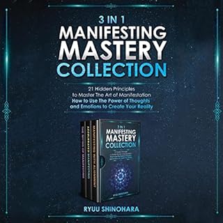 3 in 1: Manifesting Mastery Collection Audiobook By Ryuu Shinohara cover art