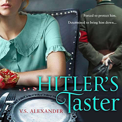 Hitler’s Taster Audiobook By V.S. Alexander cover art