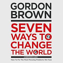 Seven Ways to Change the World cover art