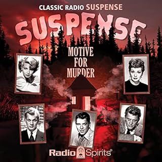 Suspense: Motive for Murder Audiobook By Original Radio Broadcast cover art