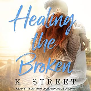 Healing the Broken Audiolibro Por K. Street arte de portada