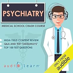 Psychiatry - Medical School Crash Course Audiolibro Por AudioLearn Medical Content Team arte de portada