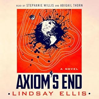 Axiom's End Audiobook By Lindsay Ellis cover art