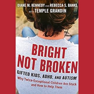 Bright Not Broken Audiobook By Rebecca S. Banks, Diane M. Kennedy, Temple Grandin cover art