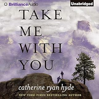 Take Me With You Audiobook By Catherine Ryan Hyde cover art