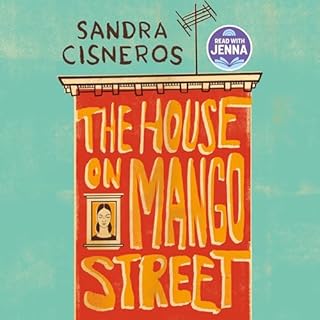 The House on Mango Street Audiobook By Sandra Cisneros cover art