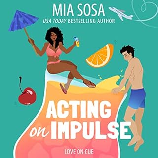 Acting on Impulse Audiolibro Por Mia Sosa arte de portada