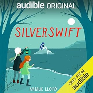 Silverswift Audiobook By Natalie Lloyd cover art