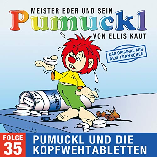 Pumuckl und die Kopfwehtabletten. Das Original aus dem Fernsehen Titelbild