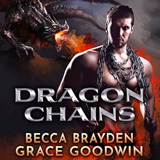 Dragon Chains Audiolibro Por Becca Brayden, Grace Goodwin arte de portada