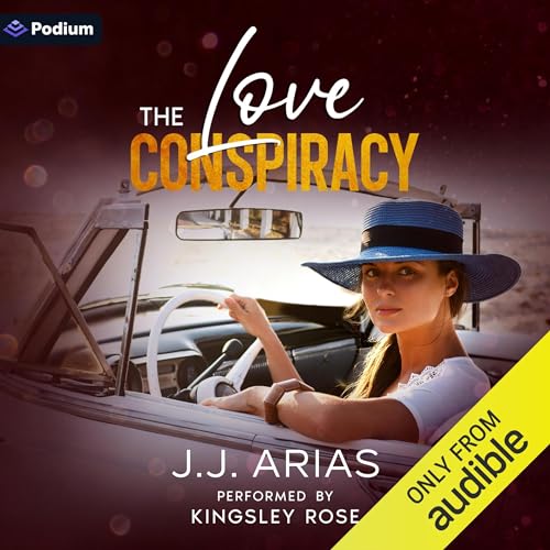 The Love Conspiracy Audiolivro Por J.J. Arias capa