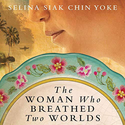 The Woman Who Breathed Two Worlds Audiolibro Por Selina Siak Chin Yoke arte de portada