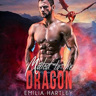 Mated to the Dragon Audiobook By Emilia Hartley cover art