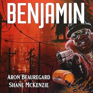 Benjamin Audiolibro Por Aron Beauregard, Shane McKenzie arte de portada