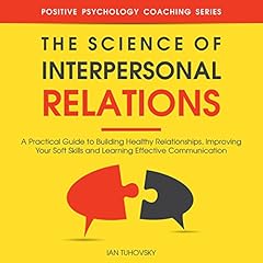 The Science of Interpersonal Relations cover art