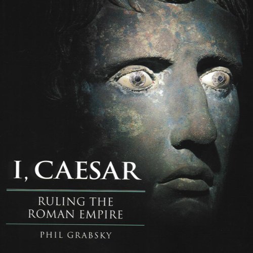 I, Caesar Audiolibro Por Phil Grabsky arte de portada