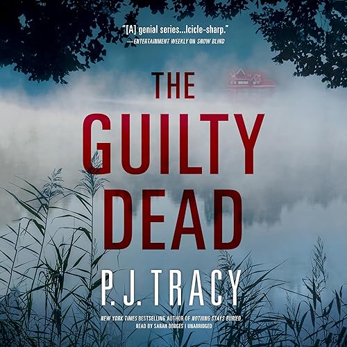 The Guilty Dead Audiobook By P. J. Tracy cover art