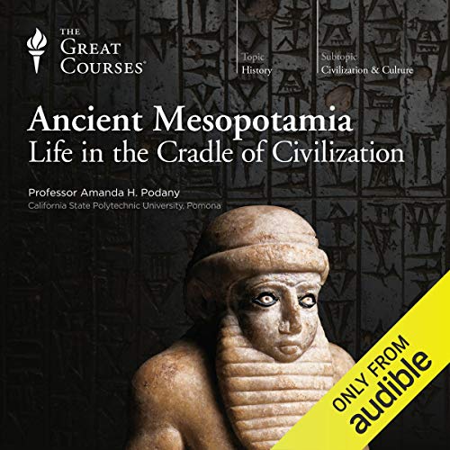 Ancient Mesopotamia Audiolibro Por The Great Courses arte de portada