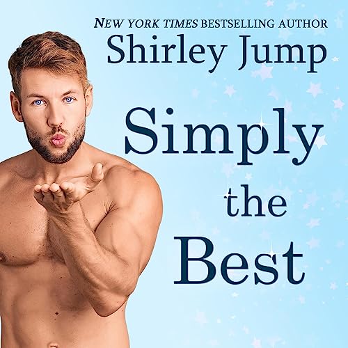 Simply the Best Audiobook By Shirley Jump cover art