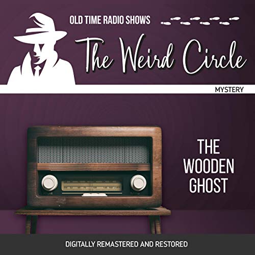 Diseño de la portada del título The Weird Circle: The Wooden Ghost