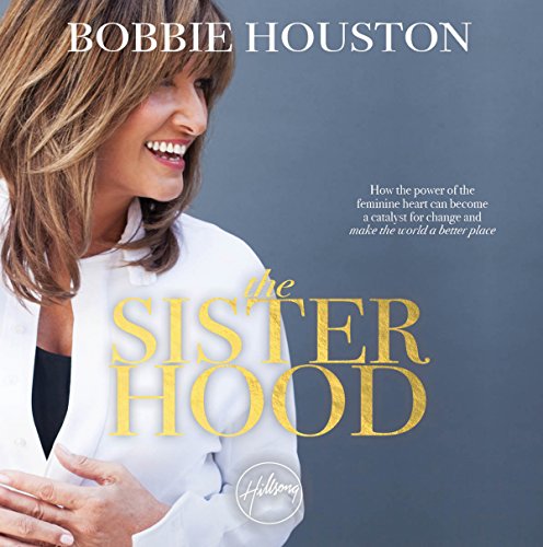 The Sisterhood Audiolibro Por Bobbie Houston arte de portada