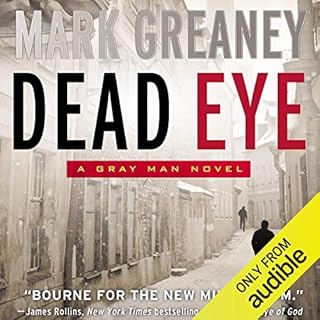 Dead Eye Audiobook By Mark Greaney cover art