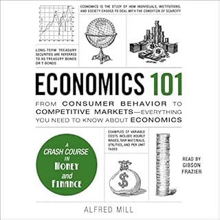 Economics 101 Audiobook By Alfred Mill cover art