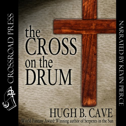 The Cross on the Drum cover art