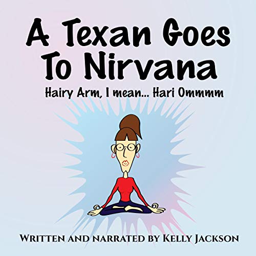 A Texan Goes to Nirvana cover art