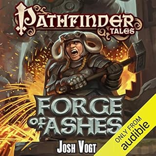 Forge of Ashes Audiobook By Josh Vogt cover art