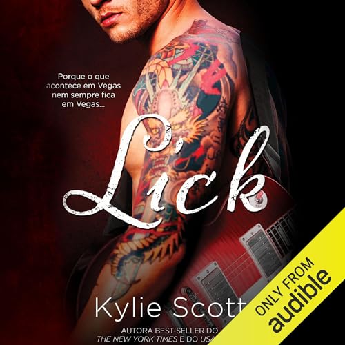 Lick Audiolivro Por Kylie Scott capa