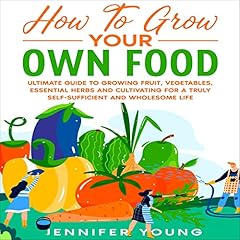 How to Grow Your Own Food cover art