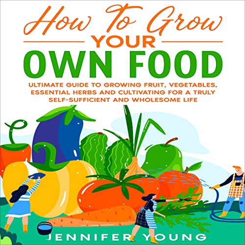 How to Grow Your Own Food cover art