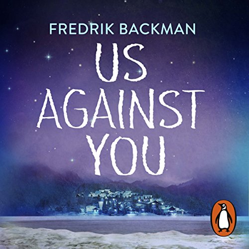 Us Against You Audiobook By Fredrik Backman cover art