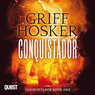 Conquistador Audiobook By Griff Hosker cover art