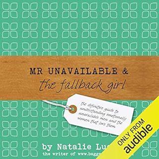 Mr Unavailable and the Fallback Girl Audiobook By Natalie Lue cover art