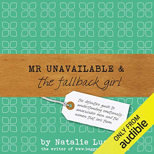 Mr Unavailable and the Fallback Girl Titelbild