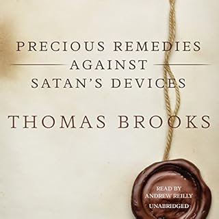 Precious Remedies Against Satan’s Devices Audiolibro Por Thomas Brooks arte de portada